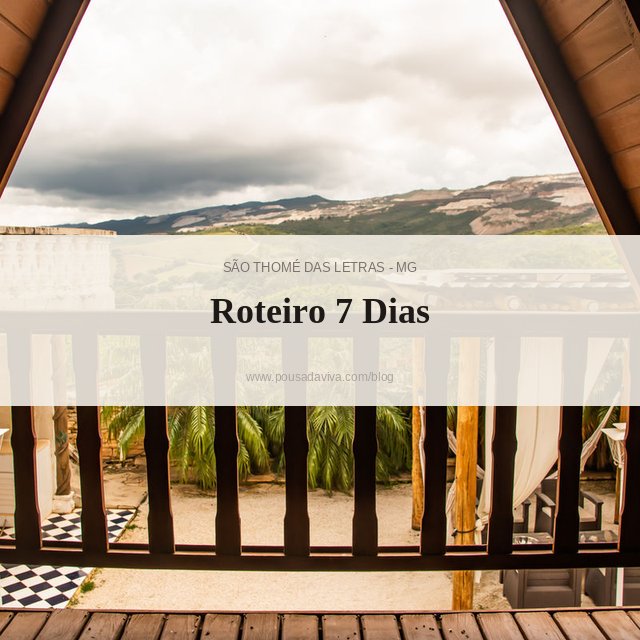 Roteiro 7 Dias